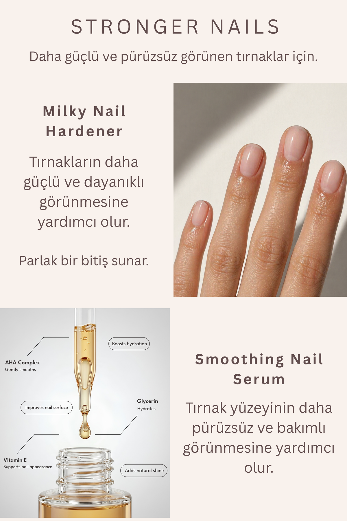 The Stronger Duo – Milky Nail Hardener & Smoothing Nail Serum 2'li Tırnak Bakım Seti